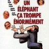 Affiche de Un éléphant ça trompe énormément (1976)