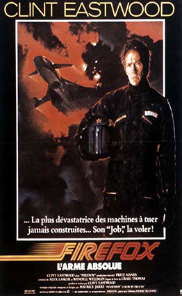 Affiche Firefox, l'arme absolue (1982).